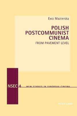 Polish Postcommunist Cinema (h�ftad)
