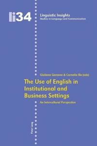 The Use of English in Institutional and Business Settings (hftad)