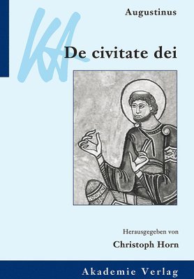 Augustinus, De civitate dei (inbunden)