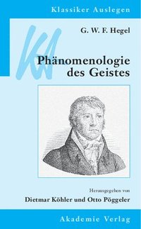 G. W. F. Hegel: Phanomenologie Des Geistes (häftad)