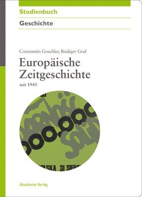 Europische Zeitgeschichte Seit 1945 (hftad)