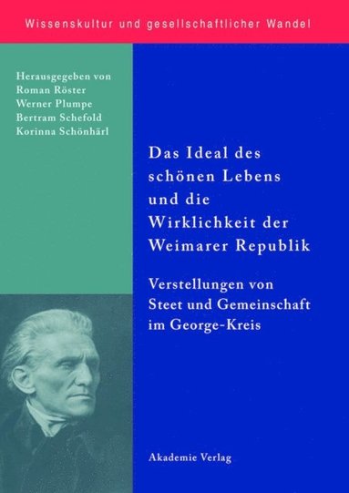 Das Ideal des schönen Lebens und die Wirklichkeit der Weimarer Republik (pocket)