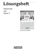 Mathematik real 7. Schuljahr. L�sungen zum Sch�lerbuch. Differenzierende Ausgabe Nordrhein-Westfalen (inbunden)