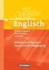 Abschlusspr�fung Englisch. 9. Schuljahr. Hauptschulbildungsgang. Musterpr�fungen, Lerntipps. Mittelschule Sachsen - Neubearbeitung