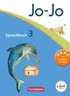 Jo-Jo Sprachbuch - Aktuelle allgemeine Ausgabe. 3. Schuljahr - Schlerbuch