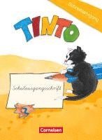 TINTO 1 und 2. Blaue und grüne Ausgabe1./2. Schuljahr. Schreiblehrgang in Schulausgangsschrift (pussel)