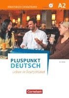 Pluspunkt Deutsch - Leben in Deutschland - Allgemeine Ausgabe - A2: Gesamtband; Arbeitsbuch mit Audio-Downloads und Lösungsbeileger (pussel)