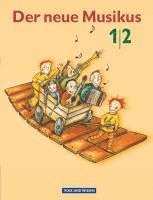 Der neue Musikus 1/2. Schülerbuch. Östliche Bundesländer (pussel)