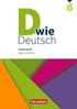 D wie Deutsch 6. Schuljahr - Arbeitsheft mit L�sungen