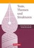 Texte, Themen und Strukturen - Fachhochschulreife. Sch�lerbuch