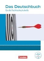 Das Deutschbuch 11./12. Schuljahr - Fachhochschulreife - Allgemeine Ausgabe - nach Lernbausteinen. Sch�lerbuch. (h�ftad)