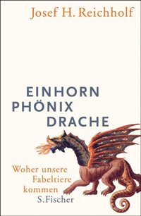 Einhorn, Phönix, Drache (e-bok)