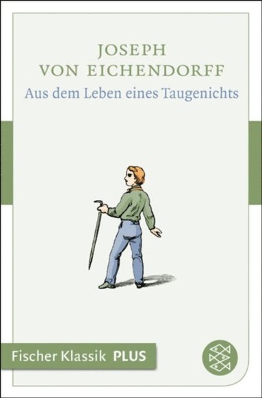 Aus dem Leben eines Taugenichts (inbunden)