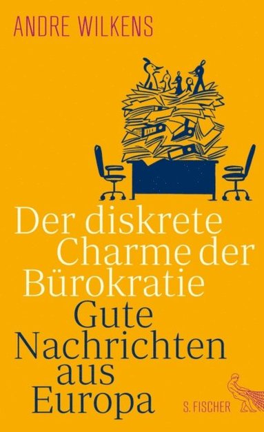 Der diskrete Charme der Bürokratie (inbunden)