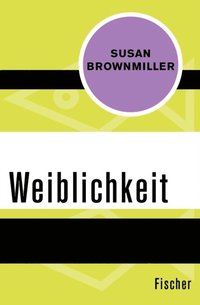 Weiblichkeit (e-bok)