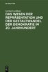 Das Wesen Der Repr�sentation Und Der Gestaltwandel Der Demokratie Im 20. Jahrhundert