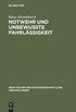 Notwehr und unbewu�te Fahrl�ssigkeit