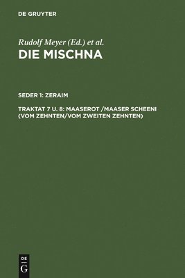 Maaserot /Maaser Scheni (Vom Zehnten/Vom zweiten Zehnten) (inbunden)
