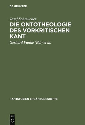 Ontotheologie des vorkritischen Kant (inbunden)