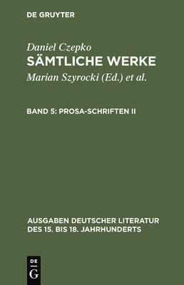 S�mtliche Werke, Band 5, Prosa-Schriften II (h�ftad)