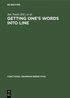 Getting One's Words Into Line: On Word Order and Functional Grammar