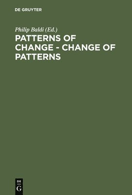 Patterns of Change - Change of Patterns (inbunden)