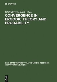 Convergence in Ergodic Theory and Probability (inbunden)