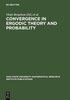 Convergence in Ergodic Theory and Probability