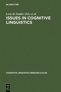 Issues in Cognitive Linguistics (inbunden)