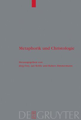 Metaphorik und Christologie (h�ftad)