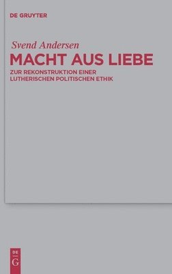 Macht aus Liebe (inbunden)