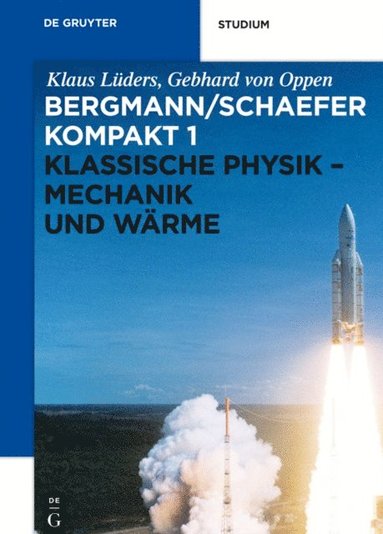 Klassische Physik - Mechanik und Wÿrme (e-bok)