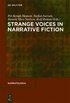 Strange Voices in Narrative Fiction