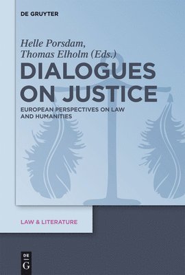 Dialogues on Justice (inbunden)
