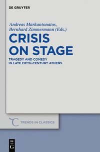 Crisis on Stage (inbunden)