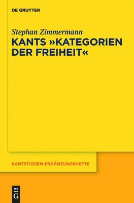 Kants "Kategorien der Freiheit" (h�ftad)