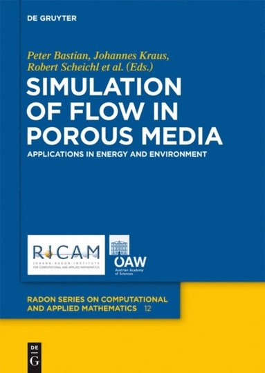 Simulation of Flow in Porous Media (inbunden)