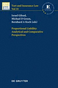 Proportional Liability: Analytical and Comparative Perspectives (e-bok)