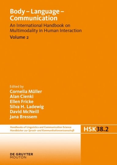Body - Language - Communication. Volume 2 (inbunden)