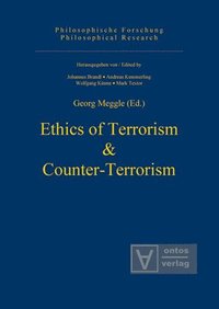 Ethics of Terrorism & Counter-Terrorism (inbunden)
