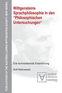 Wittgensteins Sprachphilosophie in den "Philosophischen Untersuchungen" (inbunden)