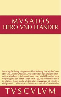 Hero Und Leander Und Die Weiteren Antiken Zeugnisse (inbunden)