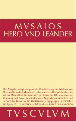 Hero Und Leander Und Die Weiteren Antiken Zeugnisse (inbunden)