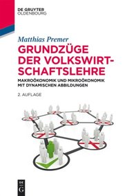 Grundzüge der Volkswirtschaftslehre (e-bok)