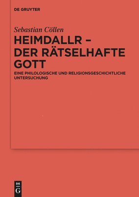 Heimdallr - der r�tselhafte Gott (h�ftad)