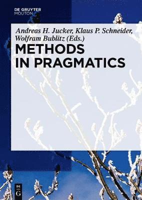 Methods in Pragmatics (inbunden)
