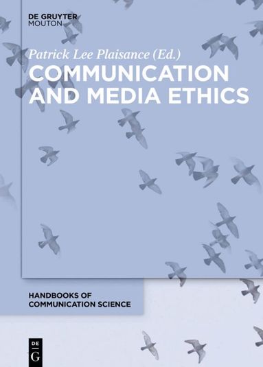 Communication and Media Ethics (inbunden)
