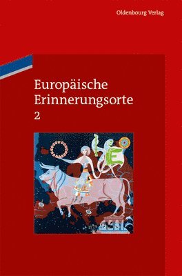 Europ�ische Erinnerungsorte 2 (inbunden)