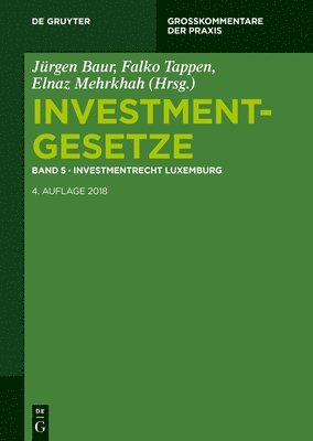 Investmentgesetze 5. Investmentrecht Luxemburg