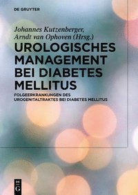 Urologisches Management bei Diabetes mellitus (inbunden)